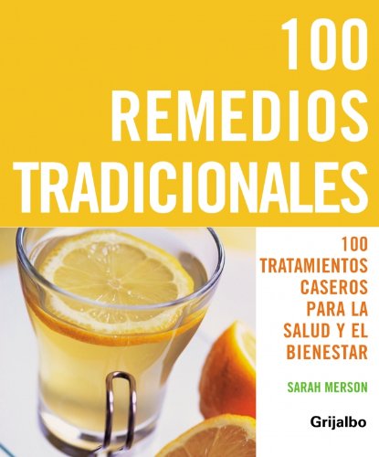 Stock image for 100 remedios tradicionales for sale by Libros nicos
