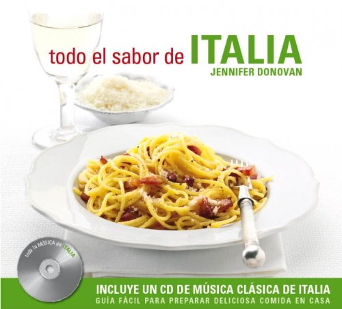 9788425341403: Todo El Sabor De Italia/ All the Flavor of Italy/