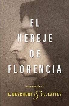 Beispielbild fr Hereje de Florencia, el (Novela Historica (grijalbo)) zum Verkauf von medimops