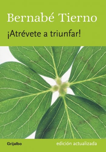 Beispielbild fr Atrevete a triunfar! / Dare to Succeed! (Autoayuda Y Superacion) zum Verkauf von medimops