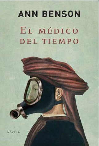 9788425341731: El Medico Del Tiempo/ The Doctor of Time (Spanish Edition)