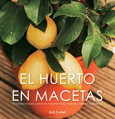 Stock image for El huerto en macetas for sale by Librera Prez Galds