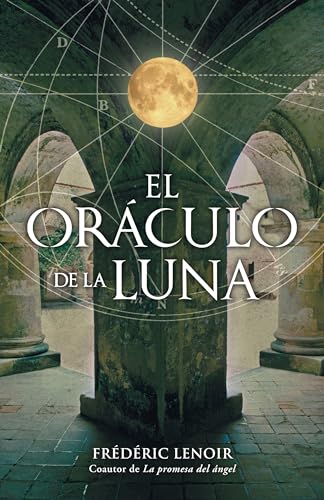 9788425342158: El orculo de la luna (NOVELA HISTORICA)