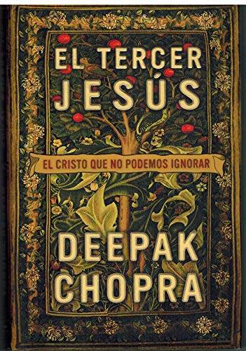 El Tercer Jesus/ The Third Jesus (Spanish Edition) - Chopra, Deepak