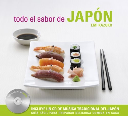 Beispielbild fr Todo el sabor de Japn (SABORES, Band 108307) zum Verkauf von medimops