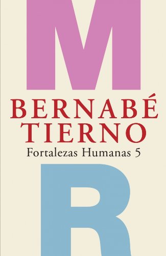 Fortalezas humanas 5 (Spanish Edition) (9788425342479) by TIERNO,BERNABE