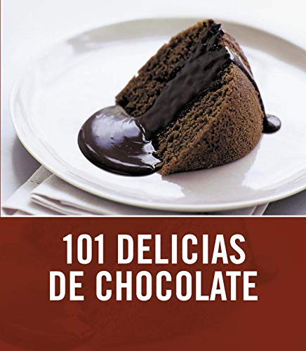 Beispielbild fr 101 delicias de chocolate/ 101 Chocolate Treats (Spanish Edition) zum Verkauf von Better World Books: West