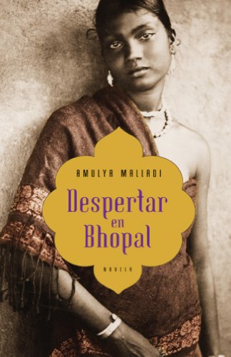 Stock image for Despertar en Bhopal (FICCION) Malladi, Amulya and MARTIN DE DIOS, LAURA; for sale by VANLIBER