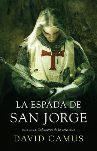 9788425342936: La espada de san Jorge (NOVELA HISTORICA)