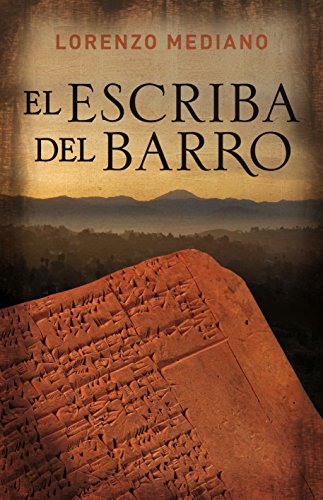 Stock image for El escriba del barro / The Scribe of Clay (Spanish Edition) for sale by Iridium_Books