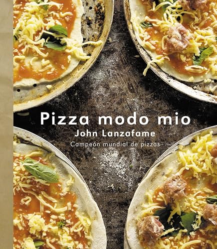 Imagen de archivo de Pizza modo mio/ Pizza My Way (Spanish Edition) a la venta por Better World Books: West