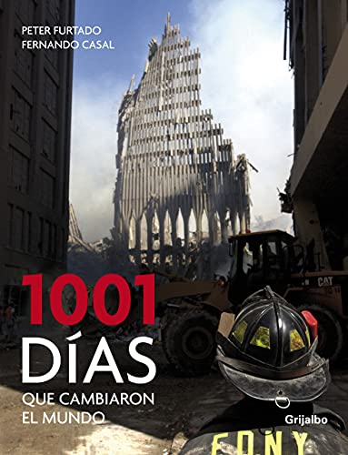 Stock image for 1001 dias que cambiaron el mundo / 1001 Days that Shaped the World (Spanish E. for sale by Iridium_Books