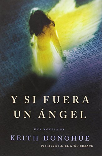 Imagen de archivo de Y si fuera un angel / Angels of Destruction (Spanish Edition) [Paperback] by . a la venta por Iridium_Books