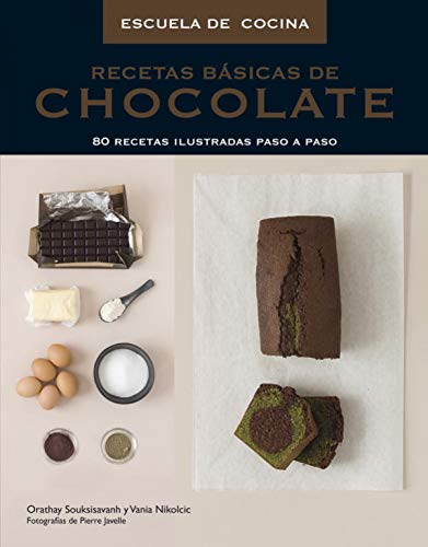 Stock image for Recetas basicas de chocolate / Basic Chocolate Recipes (Escuela De Cocina / Cooking School) (Spanish Edition) for sale by Ergodebooks