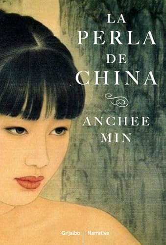 9788425346033: La Perla De China (Grijalbo Narrativa)