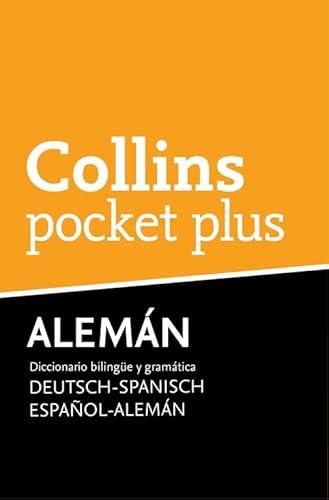 Alemán. Diccionario bilingüe y gramática. Español-Alemán/Deutsch-Spanisch. Collins pocket plus.