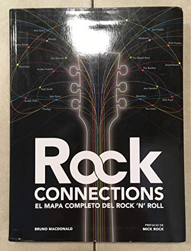 Rock connections: El mapa completo del rock n'roll (9788425346828) by Macdonald, Bruno