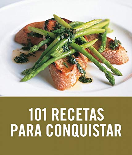 Stock image for 101 Recetas para Conquistar for sale by Hamelyn