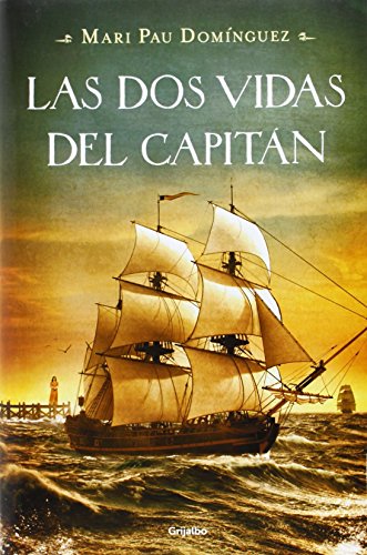 9788425349706: Las dos vidas del capitn / The Two Lives of Captain