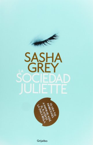 9788425350474: La Sociedad Juliette