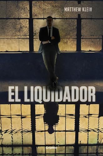 Imagen de archivo de El Liquidador / No Way Back (Spanish Edition) a la venta por Iridium_Books
