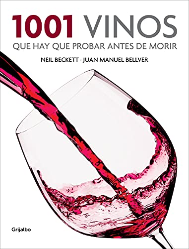 Beispielbild fr 1001 vinos que hay que probar antes de morir (OCIO Y ENTRETENIMIENTO, Band 108310) zum Verkauf von medimops