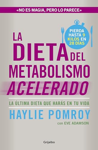 9788425351655: La dieta del metabolismo acelerado : la ltima dieta que hars en tu vida