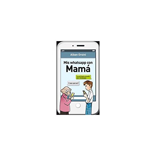 Stock image for Mis Whatsapp con Mam for sale by Hamelyn
