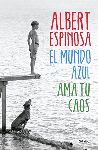 Beispielbild fr El mundo azul. Ama tu caos (Spanish Edition) zum Verkauf von Books From California