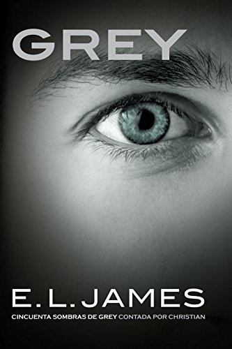 9788425353680: Grey (Cincuenta sombras contada por Christian Grey 1)