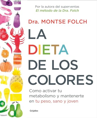 Imagen de archivo de La dieta de los colores : C mo activar tu metabolismo y mantenerte en tu peso, sano y joven a la venta por Better World Books: West