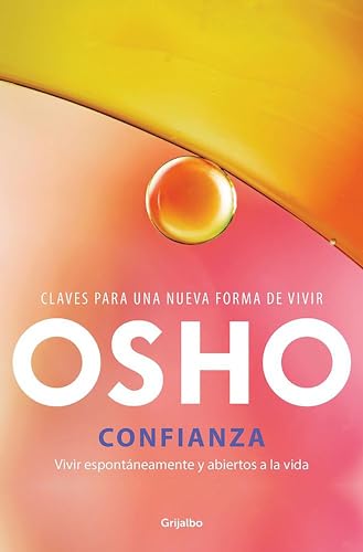 9788425353970: Confianza - Vivir espontaneamente y abiertos a la vida / Trust: A Direction, Not a Destination (Spanish Edition)