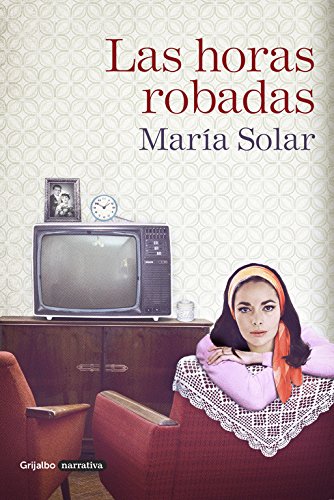 Stock image for Las horas robadas for sale by Revaluation Books