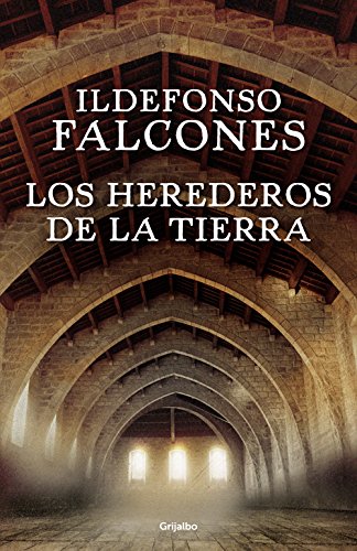 Beispielbild fr Los herederos de la tierra (Novela hist?rica) (Spanish Edition) zum Verkauf von SecondSale