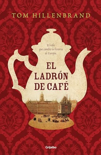Stock image for El Ladr n de Caf / the Coffee Thief for sale by Better World Books: West