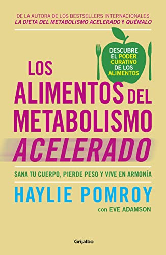 Stock image for Los alimentos del metabolismo acelerado for sale by LIBRERA LAS HOJAS