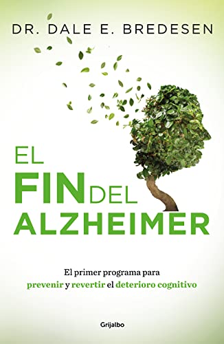 Stock image for EL FIN DEL ALZHEIMER for sale by KALAMO LIBROS, S.L.