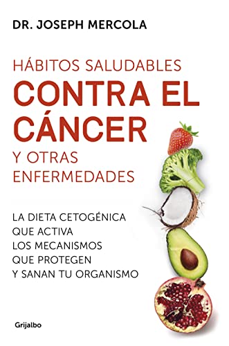 Stock image for HBITOS SALUDABLES CONTRA EL CNCER Y OTRAS ENFERMEDADES for sale by KALAMO LIBROS, S.L.