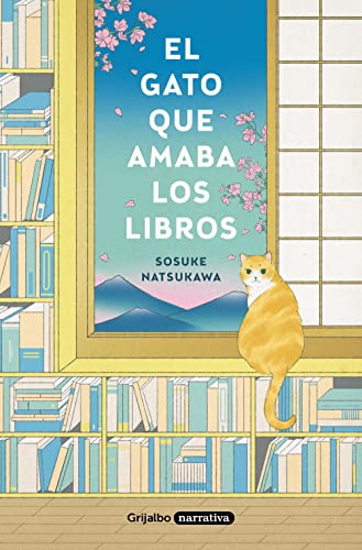 Beispielbild fr El gato que amaba los libros (Grijalbo Narrativa) zum Verkauf von medimops