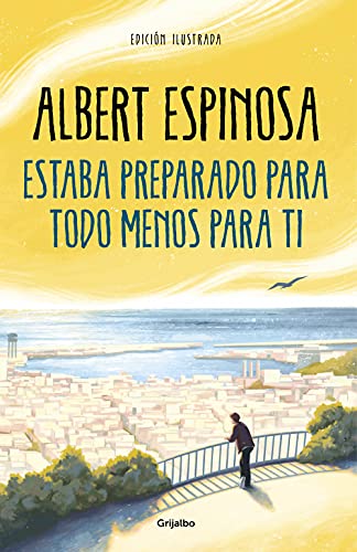 Beispielbild fr Estaba preparado para todo menos para ti / I Was Prepared for Everything but You (Spanish Edition) zum Verkauf von SecondSale