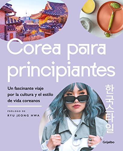 9788425362446: Corea para principiantes/ The Korean Lifestyle Book (Spanish Edition)