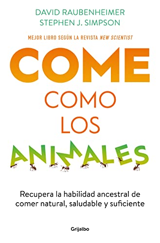 Stock image for COME COMO LOS ANIMALES for sale by KALAMO LIBROS, S.L.