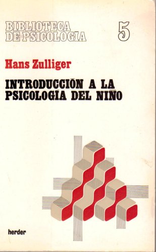 9788425400025: Introduccion a la psicologia del Nio