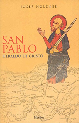 9788425400476: San Pablo: Heraldo de Cristo (Spanish Edition)