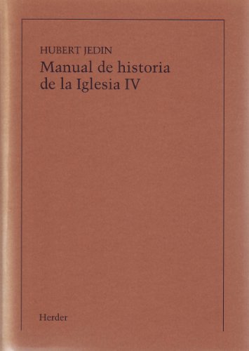 Imagen de archivo de Manual de Historia de la Iglesia IV a la venta por Iridium_Books