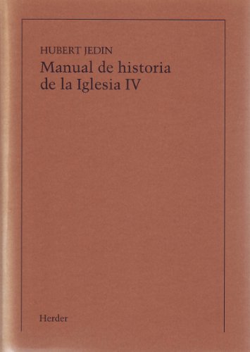 Stock image for Manual de Historia de la Iglesia IV for sale by Iridium_Books