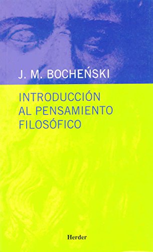Imagen de archivo de Introduccin al pensamiento filosfico (Spanish Edition) a la venta por GF Books, Inc.