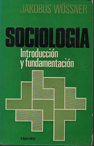 Stock image for Sociologa introduccin y fundamentacin for sale by Librera Prez Galds