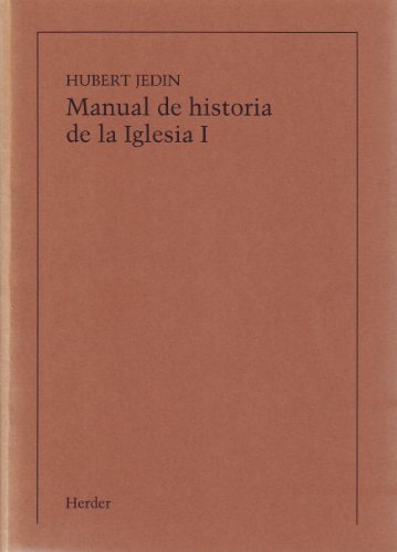 Imagen de archivo de Manual de Historia de la Iglesia I a la venta por Iridium_Books