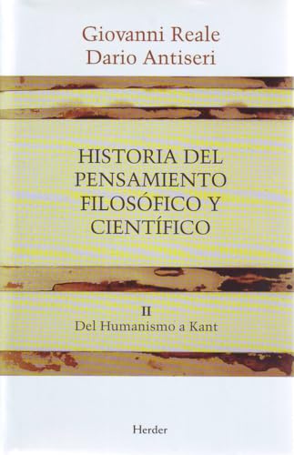 Beispielbild fr Historia del pensamiento filosfico y cientfico. Tomo II . Del Humanismo a Kant zum Verkauf von medimops